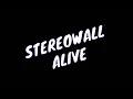 Download Lagu STEREOWALL - ALIVE (Lyrics)
