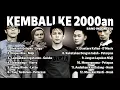 Download Lagu BAND 2000an PALING ENAK DIDENGAR | UNGU, NIDJI, PETERPAN, GEISHA, D'MASIV..