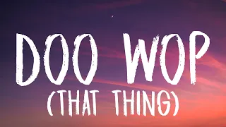 lauryn hill doo wop that thing lyrics 