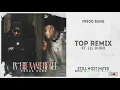 Fredo Bang - "Top Remix" Ft. Lil Durk (Still Most Hated)