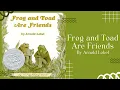 Kids Book Read Aloud Frog and Toad Are Friends READ ALONG