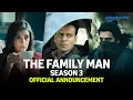 Download Lagu The Family Man S3 | Official Announcement | Raj \u0026 DK | Manoj Bajpayee, Jaideep Ahlawat