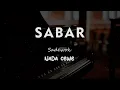 Download Lagu SABAR // Sadewok //  KARAOKE PIANO AKUSTIK NADA CEWE ( FEMALE )