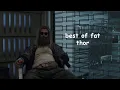 fat thor being fat thor for 4 6 minutes straight