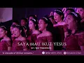 Download Lagu #aDecadeofMillionDreams Saya Mau Ikut Yesus, arr. Igor Sopamena - Kerubim Choir
