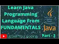 LEARN JAVA FUNDAMENTALS - PART 3