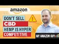 Don t sell CBD on Amazon Hemp is Hyper Competitive