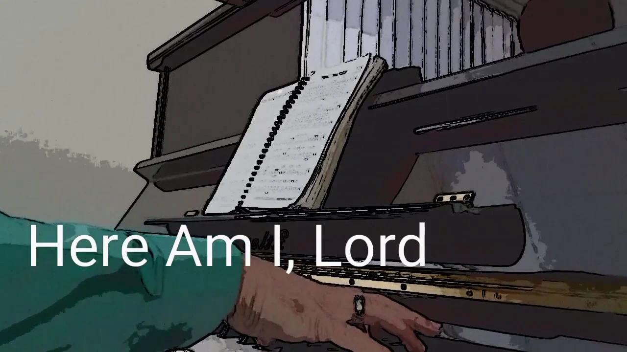Here Am I, Lord by Ron Hamilton(Piano Accompaniment)- The Wilds Here Am I, Lord by Ron Hamilton(Piano Accompaniment)- The Wilds