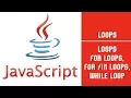 Java Script Loops Lecture 33