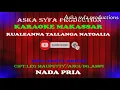 Download Lagu Karaoke Makassar Kualleanna Tallanga Natoalia - Anci Laricci/ Nada Pria