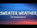 Download Lagu The Neighbourhood - Sweater Weather (Lyrics)