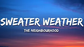 The Neighbourhood Sweater Weather Lyrics  The Neighbourhood Sweater Weather Lyrics