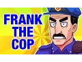 YO MAMA Frank the Cop Jokes