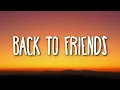 Download Lagu sombr - back to friends (Lyrics)