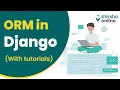 Mastering ORM in Django Comprehensive Tutorial and Best Practices Shiksha Online