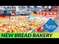 NEW SAMS CLUB BAKERY - ALL BREAD