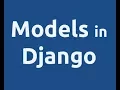 How to create models database in django