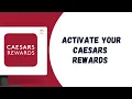 HOW TO ACTIVATE YOUR CAESARS REWARDS ONLINE ACCOUNT WITH YOUR REWARDS NUMBER