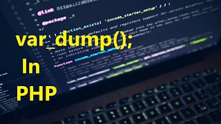 Var - dump function in hindi 10 PHP Tutorial for Beginners