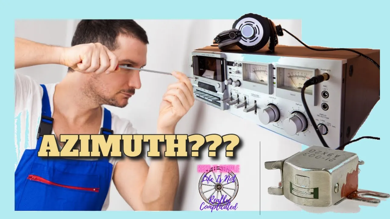 Beginner's  Guide to Cassette Tape Azimuth Adjustment