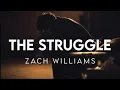The Struggle – Zach Williams (Lyrics Video) ✝️