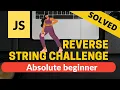 reverse a string in JavaScript