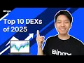What Are the Top 10 Decentralized Exchanges DEXs of 2025