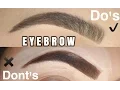 EYEBROW HACKS Do s and Don ts