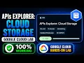 APIs Explorer Cloud Storage GSP421