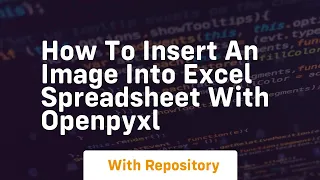 How to insert an image into excel spreadsheet with openpyxl