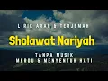 Download Lagu SHOLAWAT NARIYAH PENARIK REZEKI PALING DAHSYAT, Sholawat Nabi Muhammad SAW, Pembuka Rezeki