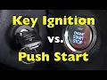 Traditional Key vs Push Button Start What Sets Them Apart