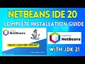 How to Install NetBeans IDE 20 on Windows 10 2024 Create Run Java Program Complete Java Guide