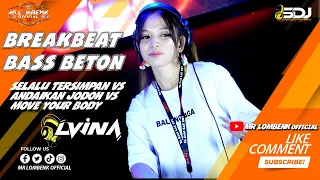 dj bb 2022 terbaru bass beton selalu tersimpan vs andaikan jodoh vs move your body