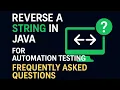 Reverse String in Java for Automation Testing