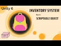 unity 6 inventory - part I