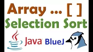 44 Selection Sort in java demonstrated