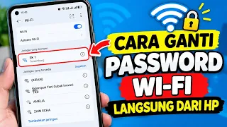 Cara Mengganti Password WiFi dari HP, Mudah Banget!