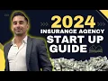 Tips To Start An Insurance Agency in 2024