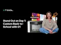 Stand Out on Day 1 Custom Back-to-School Projects with O1