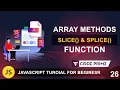 JavaScript Slice Splice Function Tutorial Javascript Tutorial 26 BY CodePrime