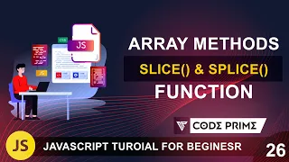 JavaScript Slice Splice Function Tutorial Javascript Tutorial 26 BY CodePrime