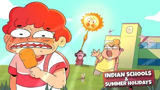 Indian Schools , Gully Cricket & Summer Holidays