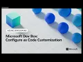 Microsoft Dev Box Configure as Code Customization