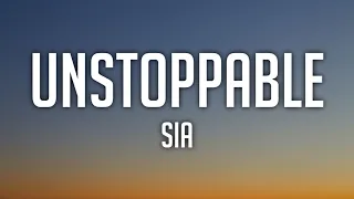 Sia Unstoppable Lyrics 