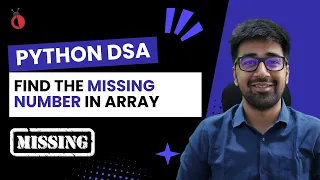 DSA in Python Course - Leetcode 268 Find Missing Number in an Array
