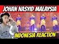 Lagu REAKSI ORANG INDONESIA MELIHAT JOHAN NASYID MALAYSIA ! GILAAAA KEREN BANGET !