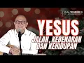 YESUS : JALAN, KEBENARAN DAN KEHIDUPAN || PSALM SERIES - 22 DESEMBER 2025