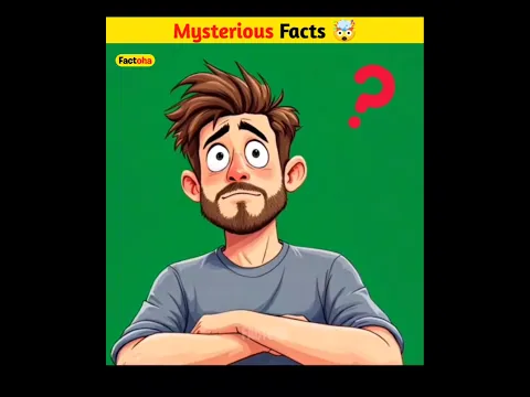 Mysterious Facts 🤯 #facts #shorts