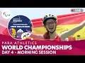 Para Athletics | Morning | Day 4 |  IndianOil World Championships | New Delhi 2025